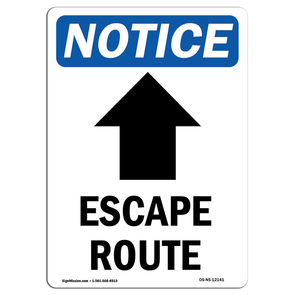 SignMission OSHA Notice - Escape Route [Up Arrow] Sign With Symbol ...